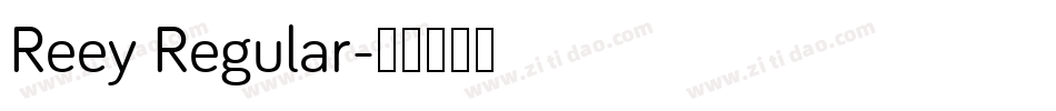 Reey Regular字体转换